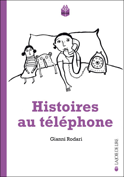 Histoires au téléphone Favole al telefono –